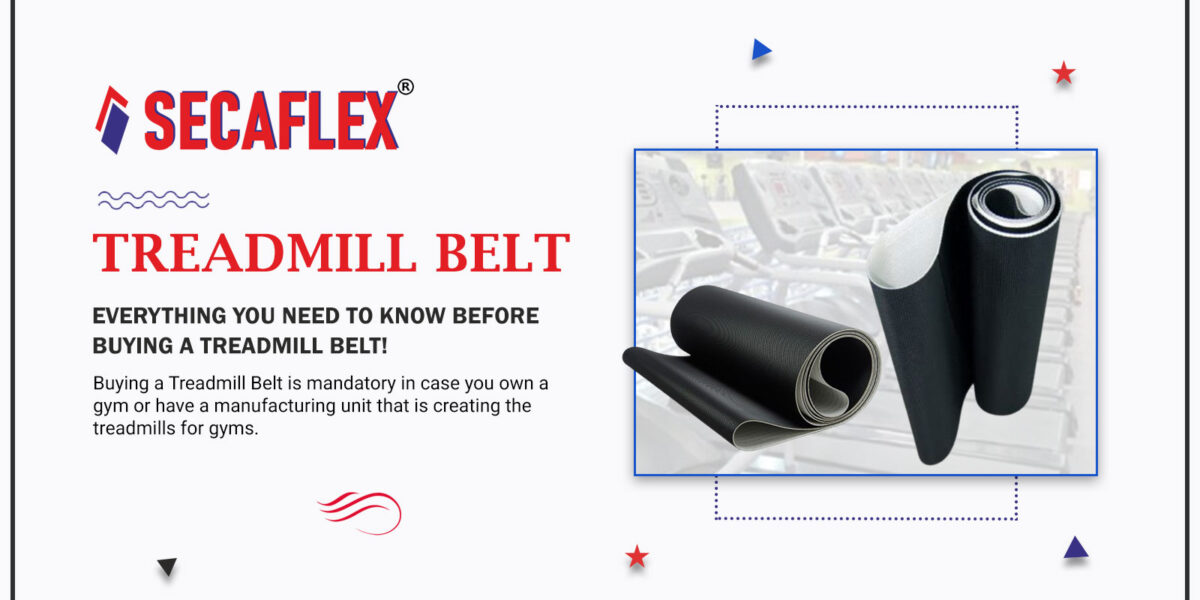 Everything You Need to Know Before Buying a Treadmill Belt!