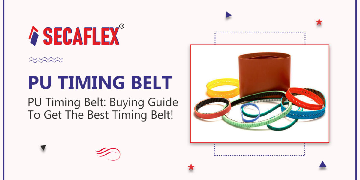 PU Timing Belt: Buying Guide To Get The Best Timing Belt!