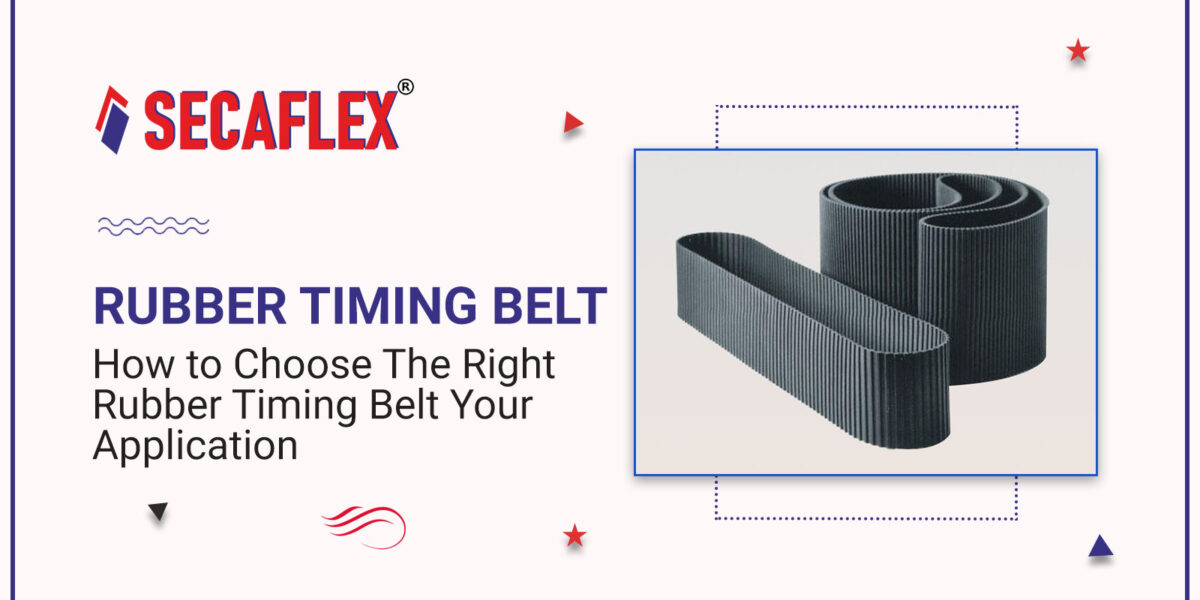 How to Choose The Right Rubber Timing Belt Your Application