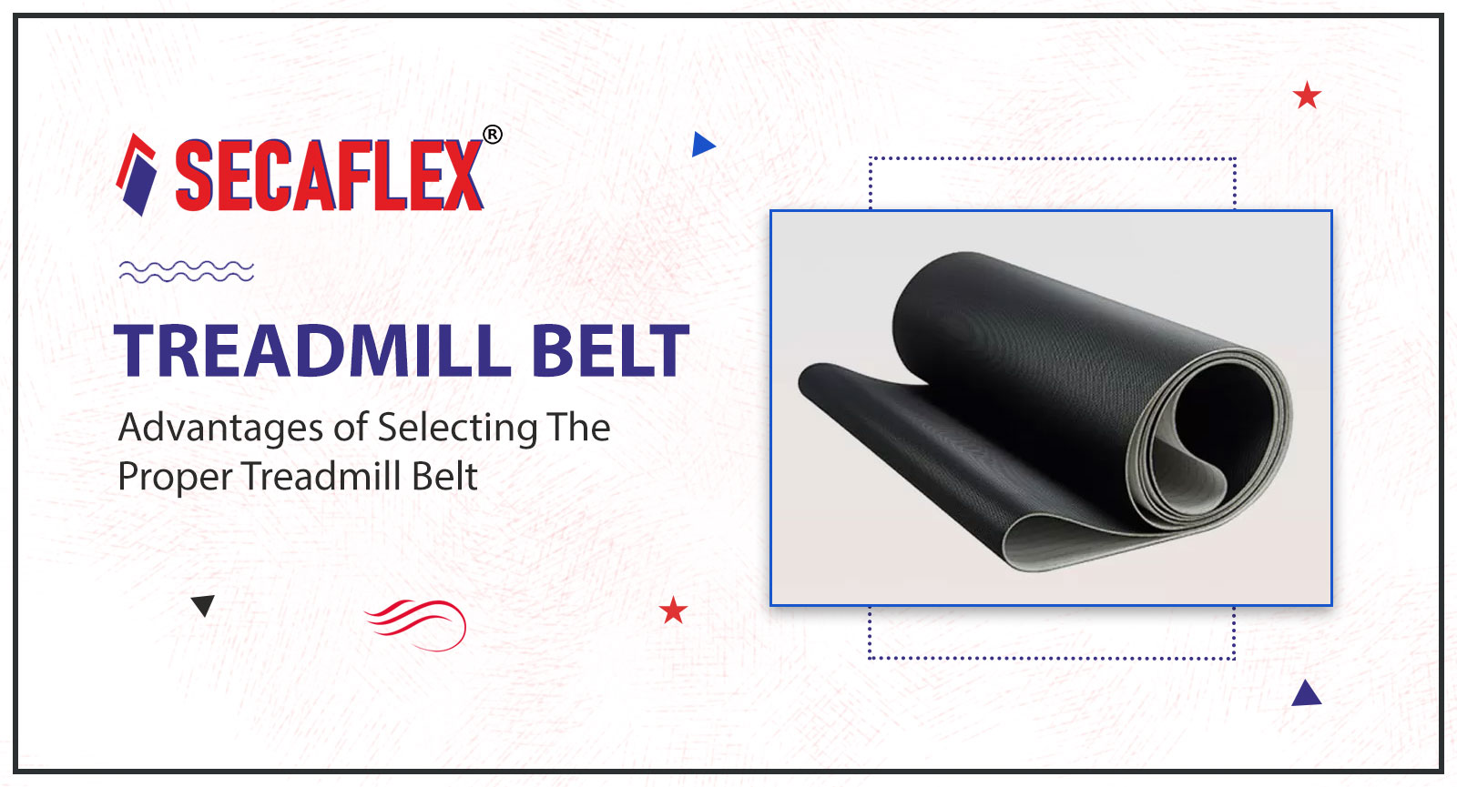 Advantages of Selecting The Proper Treadmill Belt