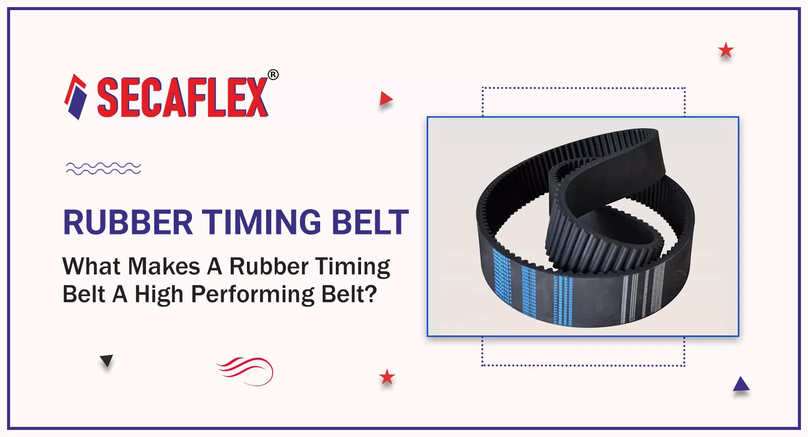 What Makes A Rubber Timing Belt A High Performing Belt?