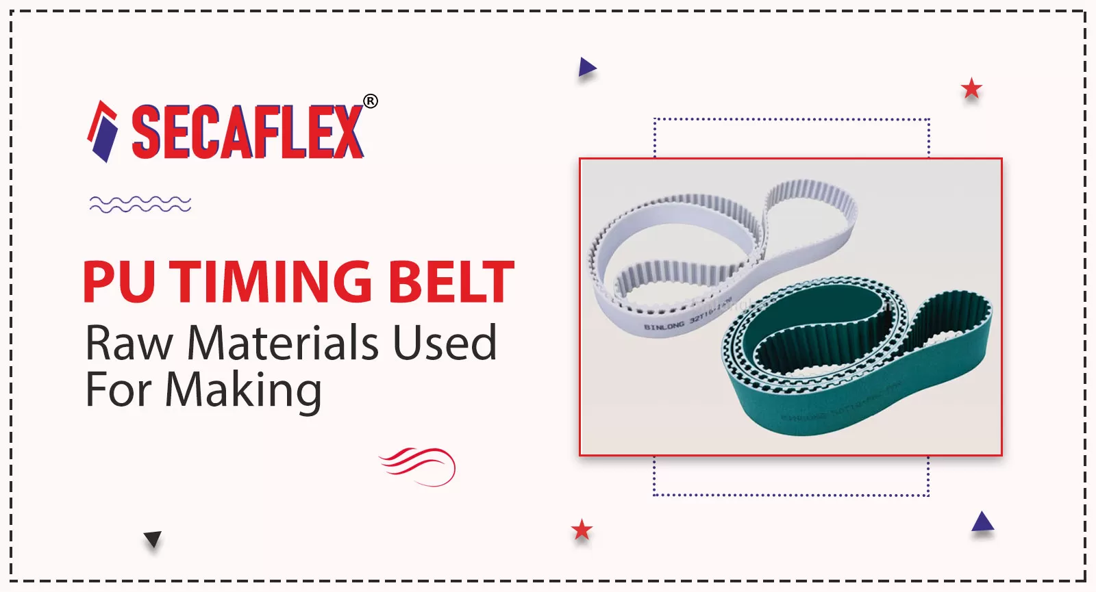 PU Timing Belt – Raw Materials Used For Making